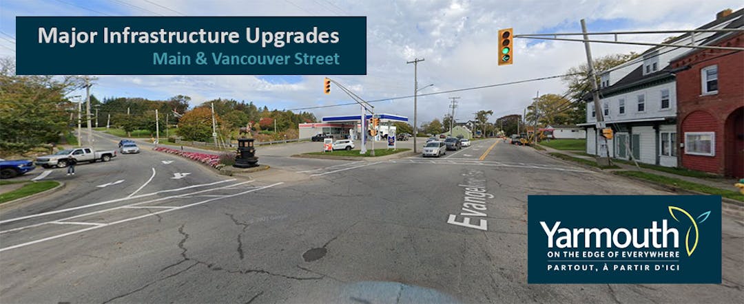 Major Infrastructure Upgrades at Main and Vancouver Street Intersection
