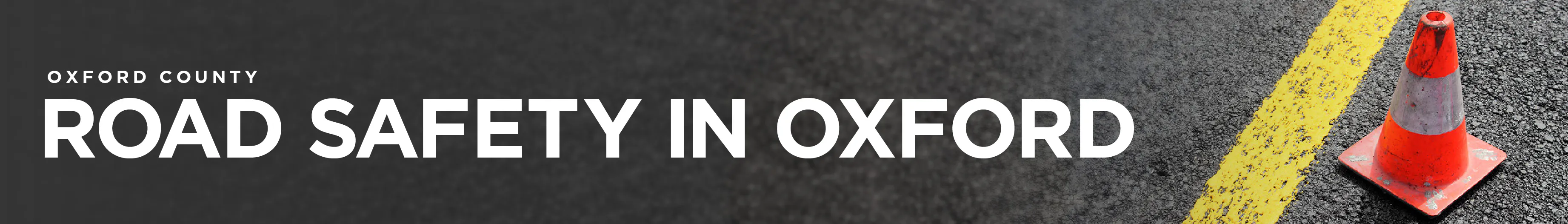 Road safety in Oxford County