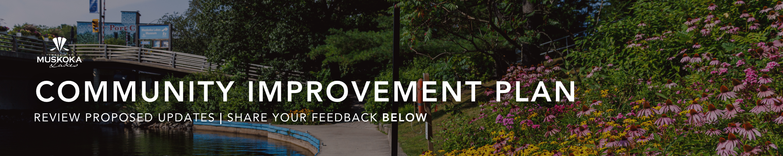 Township of Muskoka Lakes Logo, Community Improvement Plan, review proposed updates, share your feedback below