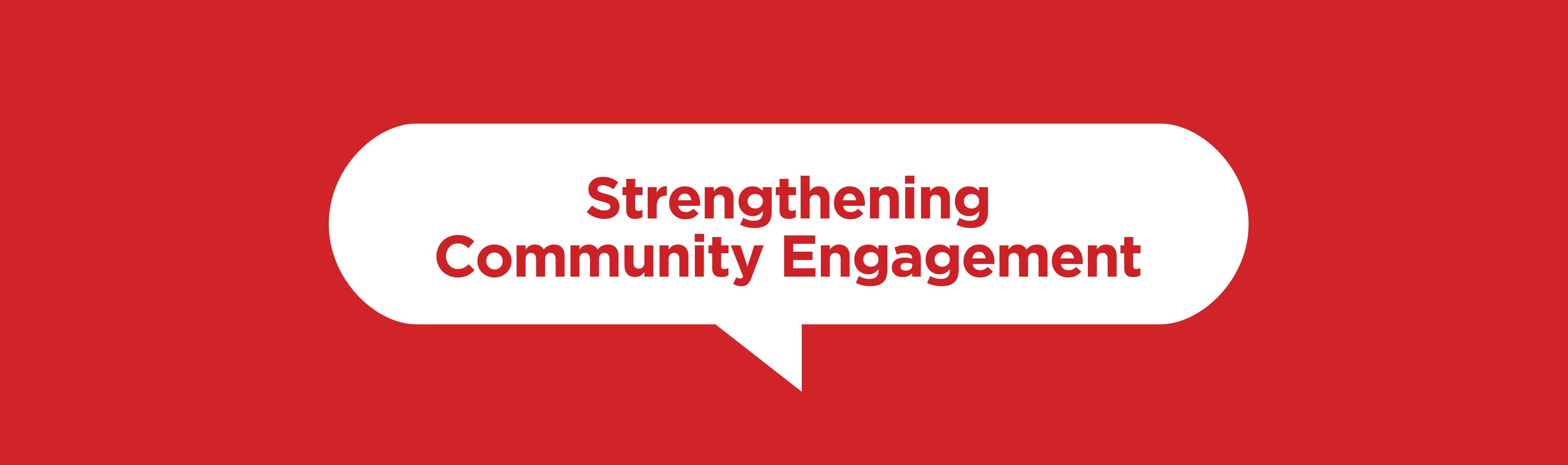 Strengthening Community Engagement