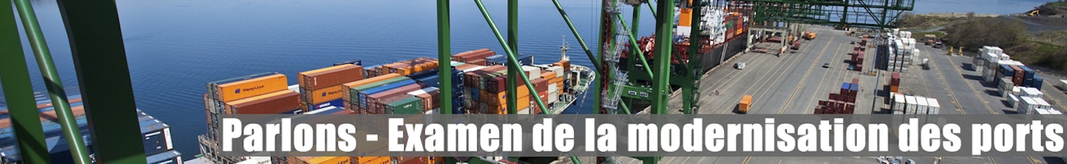 Examen de la modernisation des ports