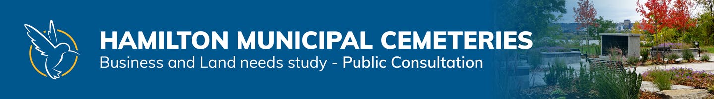 Hamilton Municipal Cemeteries - Business and Land Needs Study - Public Consultation