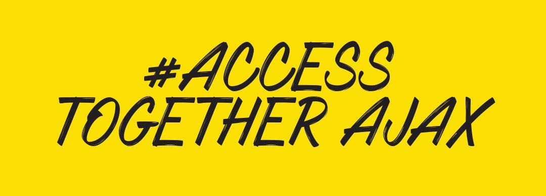 Yellow background with black text #AccessTogetherAjax