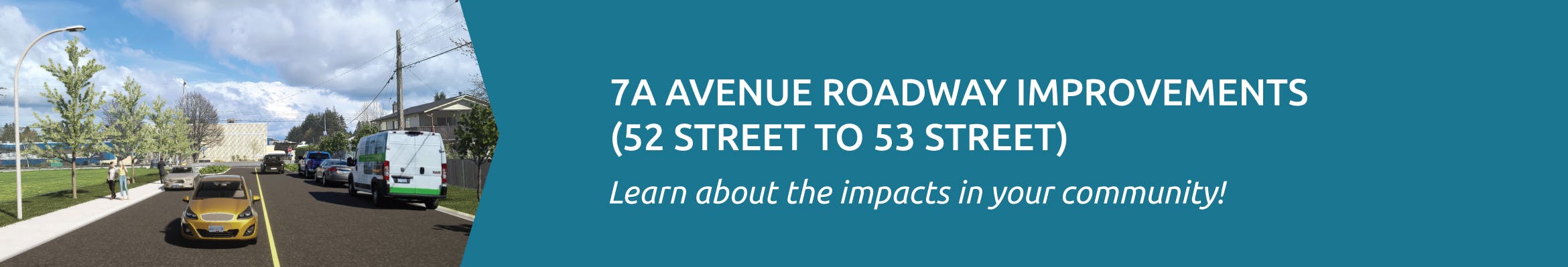 7A Avenue Roadway Improvements (52 Street to 53 Street)