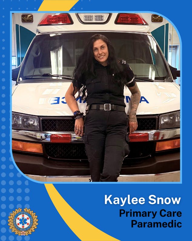 Kaylee Snow, Primary Care Paramedic