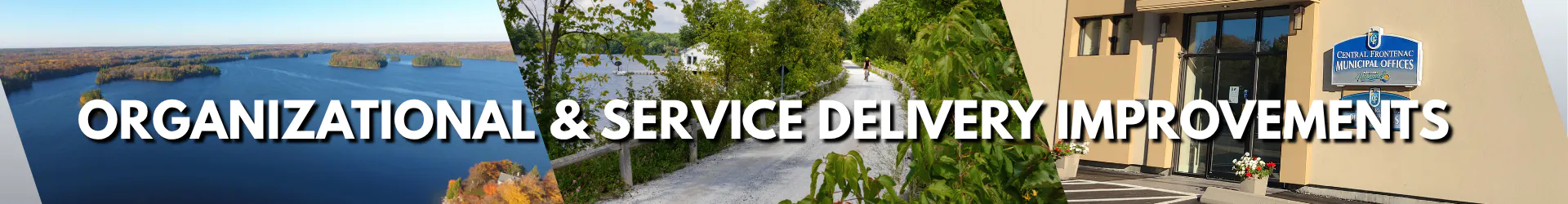 Organizational & Service Delivery Improvements