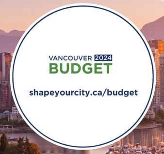 Budget 2024 | Shape Your City Vancouver