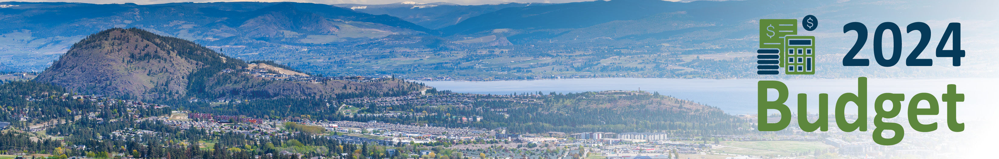 Provide Your Feedback On The Draft 2024 Budget Engage West Kelowna   C62981d97cb6c2ac03f743ae744fe150 2024 Budget OurWK Banner 