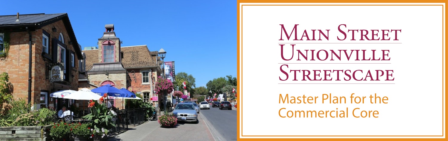 Main Street Unionville Streetscape Master Plan for the Commercial Core - Project Image