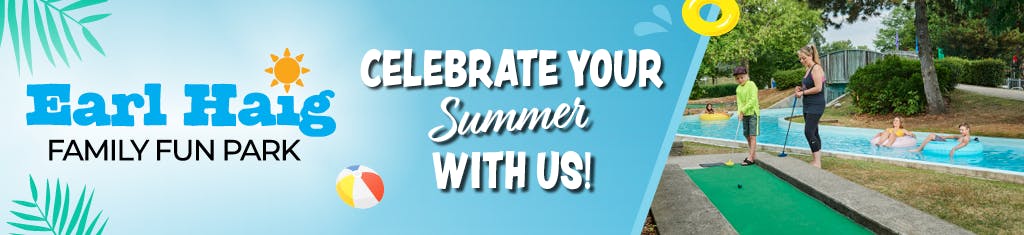 Earl Haig Celebrate your Summer with us Photo Contest