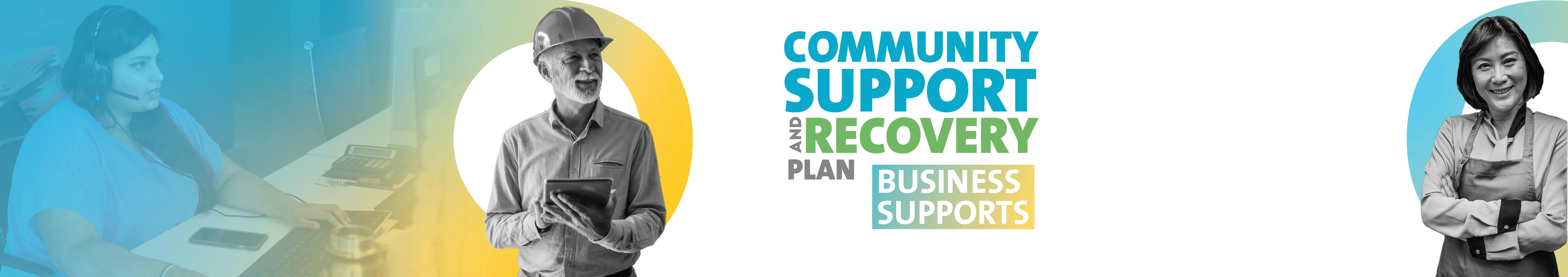 Community Support and Recovery Plan - Business Supports