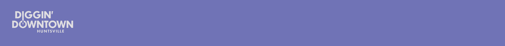 Diggin' Downtown - Huntsville