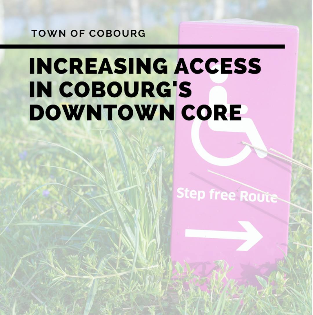 Increasing Access in Cobourg's Downtown Core