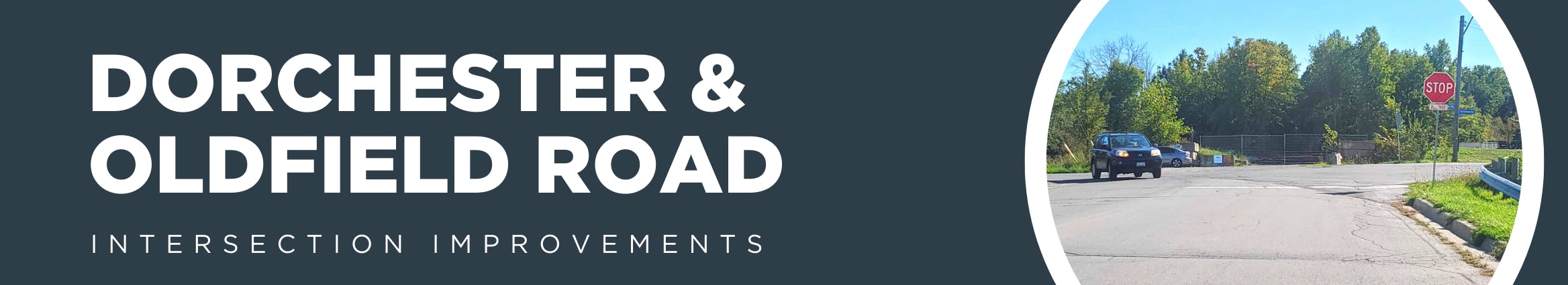 Dorchester & Oldfield Road Intersection Improvements