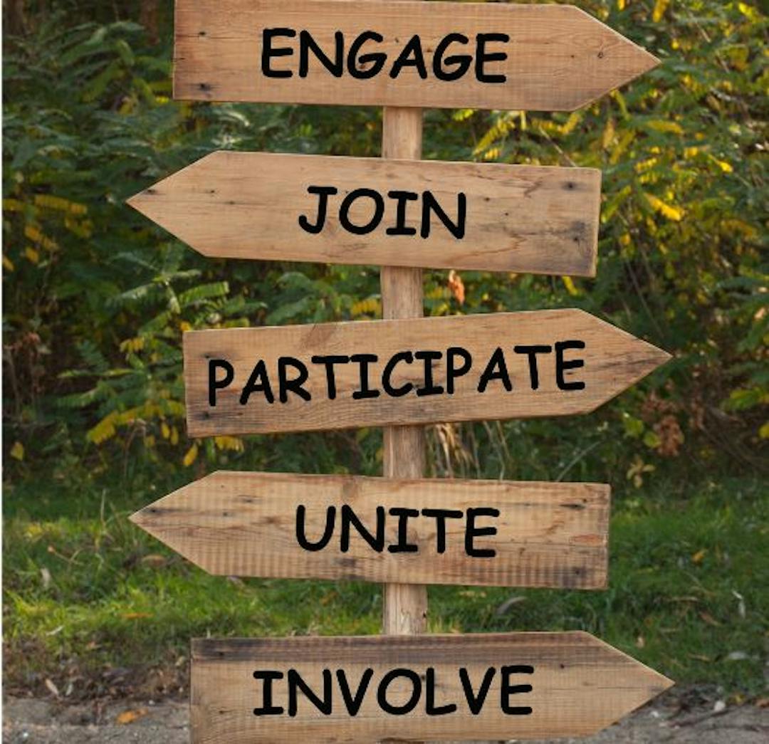 directional signage: Engage, Join, Participate, unite, involve