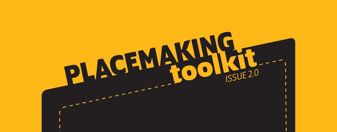 Placemaking Toolkit