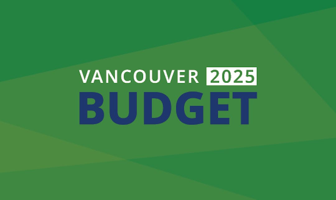 Image with text that says Vancouver 2025 Budget