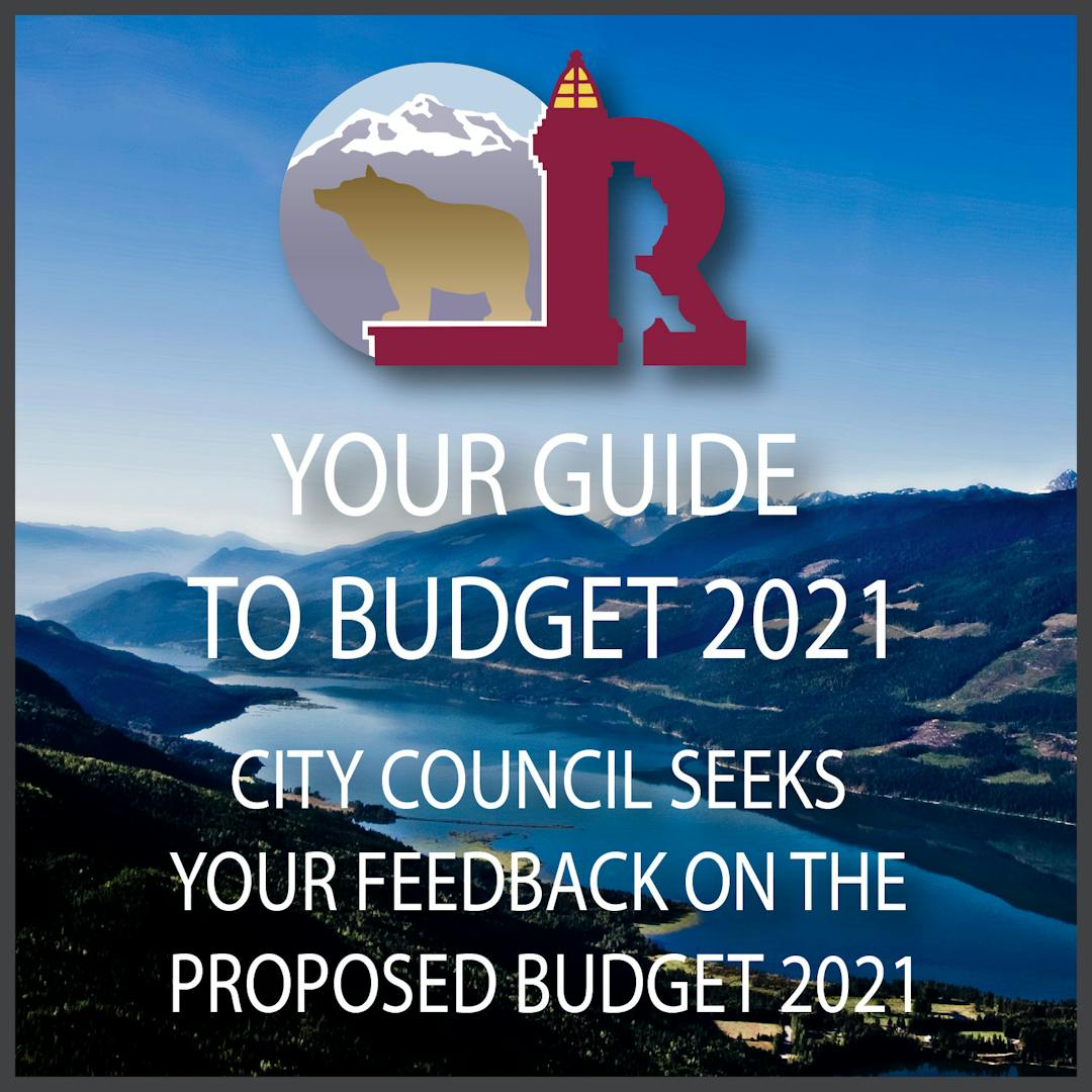 Your Guide to Budget 2021 - City Council Seeks Your Feedback on the Proposed Budget 2021