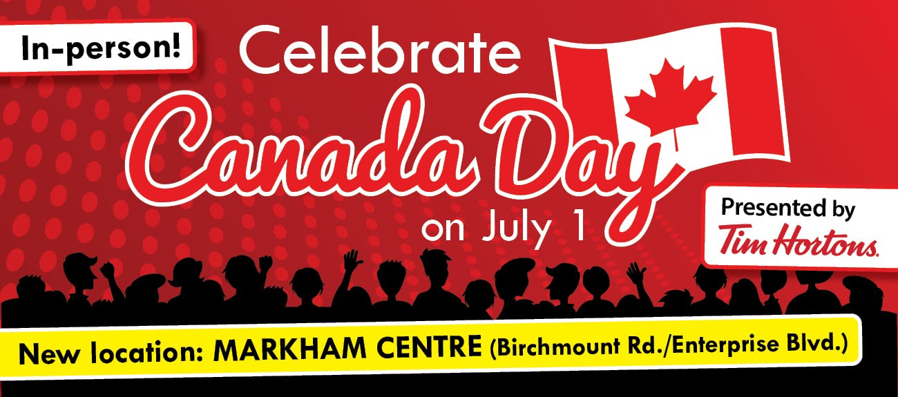 Icons of people and Canadian flag with text reading celebrate Canada Day in-person at Markham Centre on July 1
