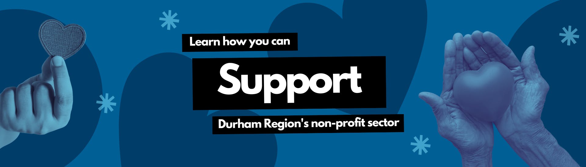 Graphic with text that reads, "Learn how you can support Durham Region's non-profit sector at durham.ca/non-profits"