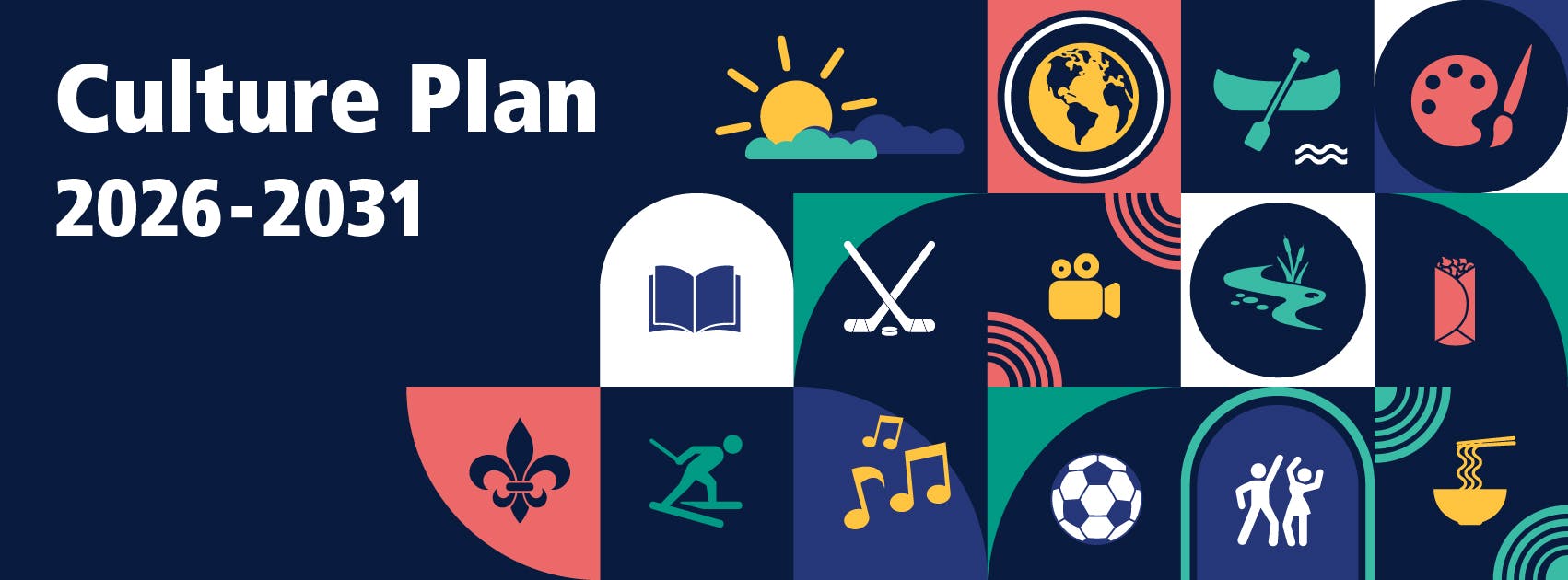 Text saying Culture Plan 2026-2031. Light teal background with three small images of people dancing, pottery and sport.