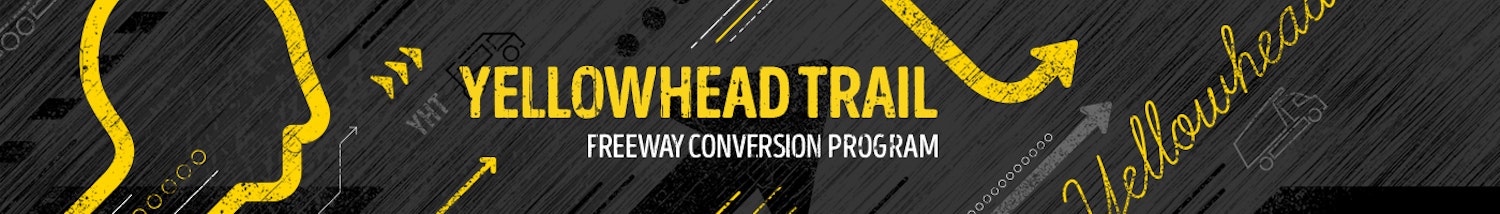 Yellowhead Trail Freeway Conversion Program