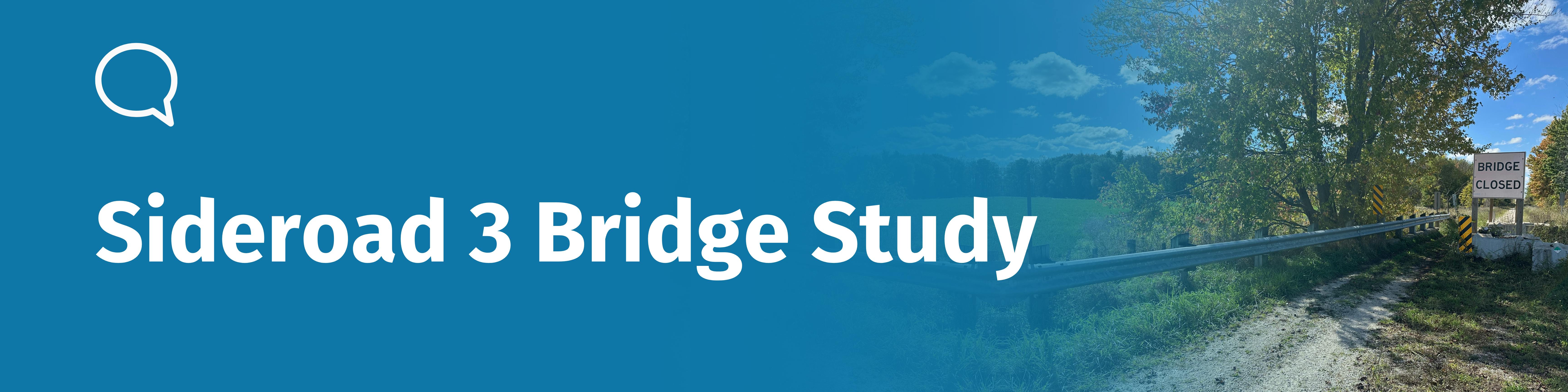 Sideroad 3 Bridge Study