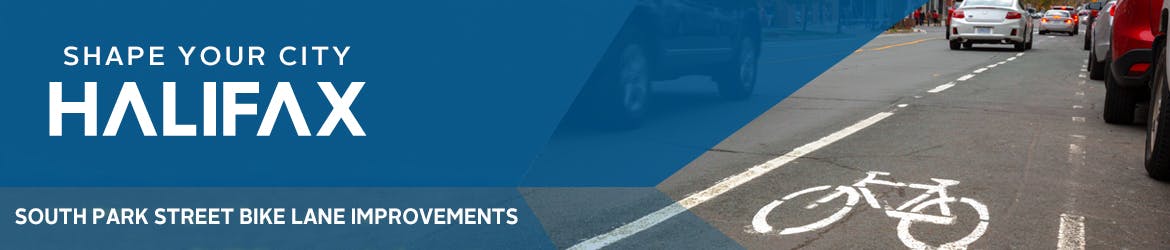 Shape Your City Halifax: South Park Street Bike Lane Improvements