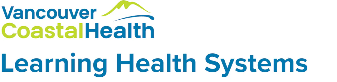 Building Learning Health Systems for Vancouver Community Health ...