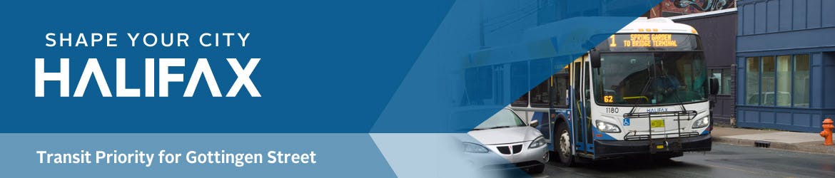 Public Information Meeting - Transit Priority Corridors - Gottingen Street