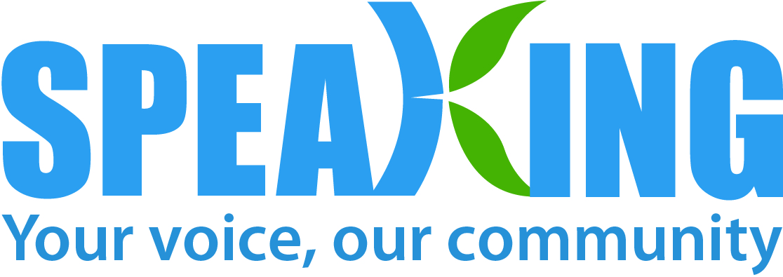 SPEAKING - Your voice, our community