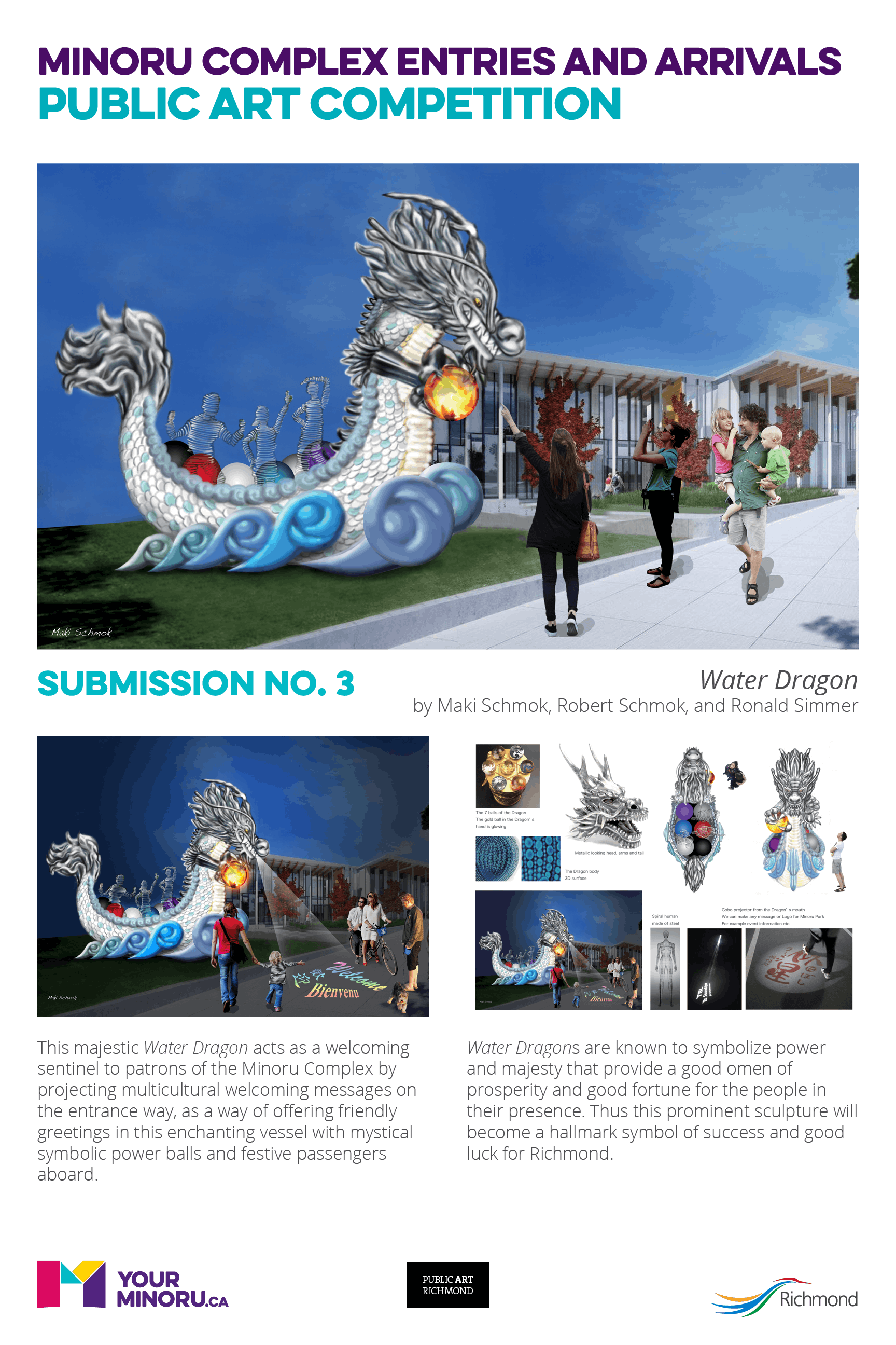 Submission No. 3 – Water Dragon, by Maki Schmok, Robert Schmok and Ronald Simmer